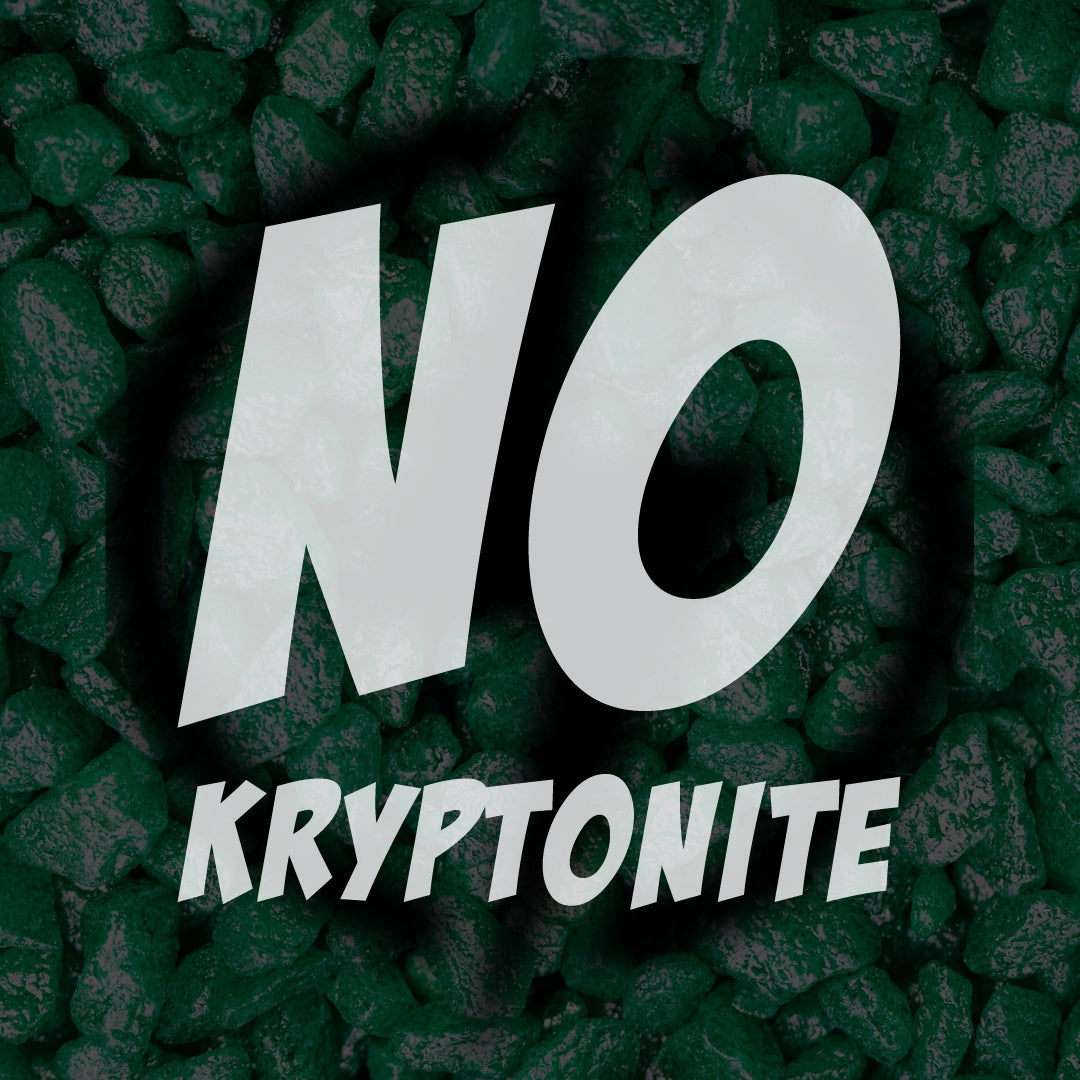 Text 'NO KRYPTONITE' on a background of green rocks